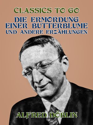 cover image of Die Ermordung einer Butterblume und andere Erzählungen